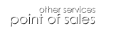 Other Services > Point Of Sales